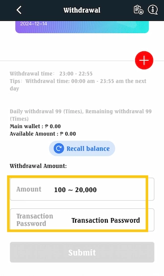 💥Step 2: Enter the withdrawal amount and transaction password. 